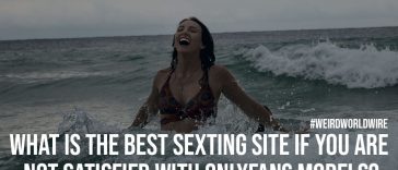 What is the Best Sexting Site If You are Not Satisfied With OnlyFans Models?