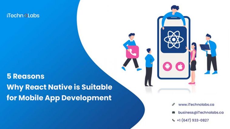 5 Reasons Why React Native is Suitable for Mobile App Development