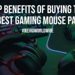 Top Benefits of Buying the Best Gaming Mouse Pad